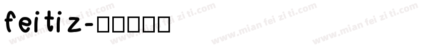 fei ti z字体转换
